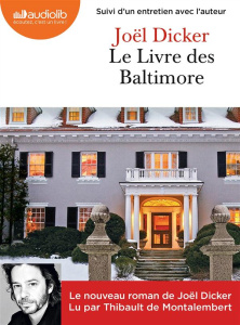 Le livre des Baltimore. 2 CD audio MP3 - Dicker Joël ; Montalembert Thibault de
