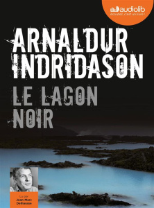 Le lagon noir. 1 CD audio MP3 - Indridason Arnaldur ; Delhausse Jean-Marc ; Boury