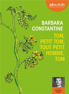 Tom, petit Tom, tout petit homme, Tom - Constantine Barbara ; Jungers Benjamin