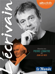 Entretien avec Pierre Lemaitre. 1 CD audio - Lemaitre Pierre ; Hees Jean-Luc