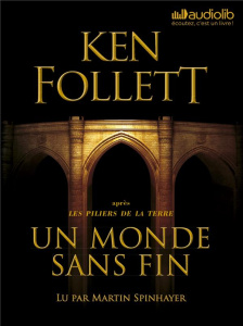 Un monde sans fin. 5 CD audio MP3 - Follett Ken ; Spinhayer Martin ; Mikhalkov Viviane