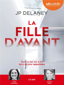 La fille d'avant. 1 CD audio MP3 - Delaney JP ; Esch Jean ; Donnadieu Ingrid ; Muller