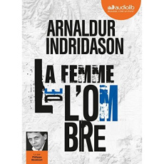 La femme de l'ombre. 1 CD audio MP3 - Indridason Arnaldur ; Résimont Philippe ; Boury Er