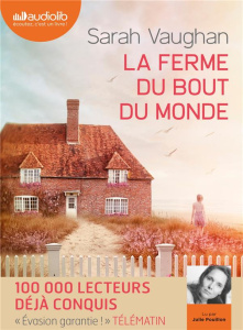 La ferme du bout du monde. 1 CD audio MP3 - Vaughan Sarah ; Delarbre Alice ; Pouillon Julie