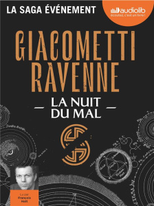 La saga du soleil noir Tome 2 : La nuit du mal. 1 CD audio MP3 - Giacometti Eric ; Ravenne Jacques ; Hatt François