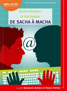 De Sacha à Macha. 1 CD audio MP3 - Hausfater Rachel ; Hassan Yaël ; Bollen Benjamin ;