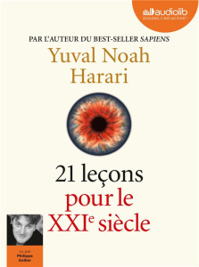 21 lecons pour le XXIe siècle. 2 CD audio MP3 - Harari Yuval Noah ; Sollier Philippe ; Dauzat Pier