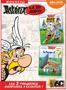Astérix - La BD audio Tome 1 : Astérix le Gaulois ; La serpe d'or. 2 CD audio - Uderzo Albert ; Goscinny René ; Pinon Dominique ;