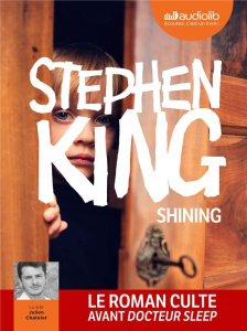 Shining. 2 CD audio MP3 - King Stephen ; Bernard Joan ; Chatelet Julien