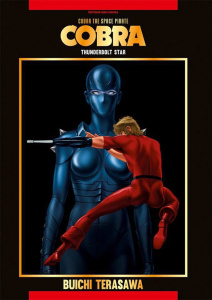 Cobra The Space Pirate Tome 5 : Thunderbolt Star - Terasawa Buichi ; Grevet Odilon