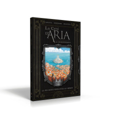 La cité d'Aria. Le couronnement - Lafleur William ; Delauzun Aurélien