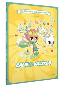 Calie et Kasskoo. Le royaume de Haute-Rivière - OTTAMI/JARVIN