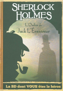 Sherlock Holmes Tome 5 : Sur les traces de Jack l'éventreur - CED