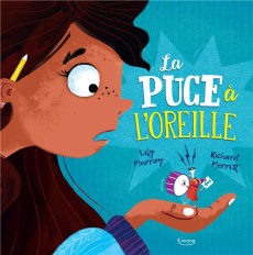 La puce à l'oreille - Murray Lily ; Merritt Richard