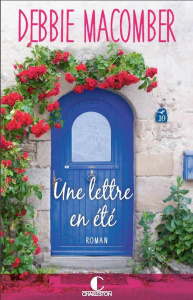 Retour à Cedar Cove Tome 3 : Une lettre en été - Macomber Debbie ; Bertrand Florence