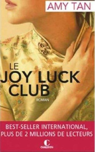 Le Joy Luck Club - Tan Amy ; Le Goyat Annick