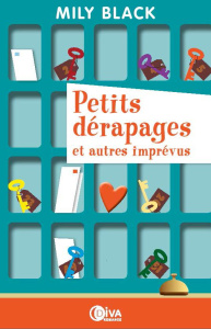 Petits dérapages et autres imprévus - Black Mily
