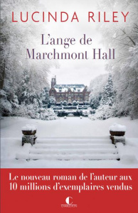 L'ange de Marchmont Hall - Riley Lucinda ; La Rochefoucauld Marie-Axelle de