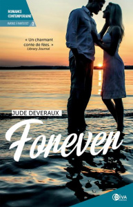 Mariage à Nantucket Tome 2 : Forever - Deveraux Jude ; Luc Elisabeth