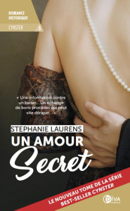 Cynster Tome 5 : Un amour secret - Laurens Stephanie ; Leith Lynda