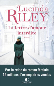La lettre d'amour interdite - Riley Lucinda ; Bourgeois Laura