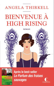 Bienvenue à High Rising - Thirkell Angela ; Luc Elisabeth