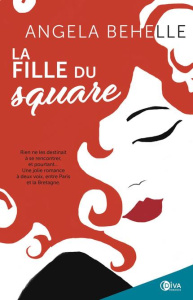 La fille du square - Behelle Angela