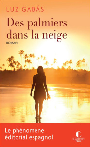 Des palmiers dans la neige - Gabás Luz
