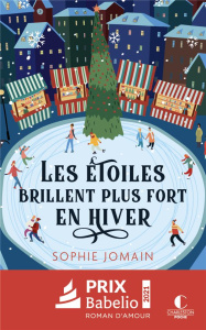 Les étoiles brillent plus fort en hiver - Jomain Sophie