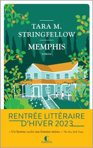Memphis - Stringfellow Tara M.