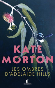 Les ombres d'Adelaide Hills - Morton Kate
