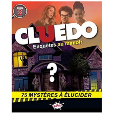 Cluedo : enquêtes au manoir. 75 mystères à élucider - Eho Jérôme ; De la Roche Mazo ; Lecornu Michel