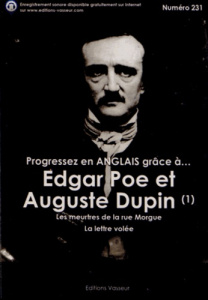 Progressez en anglais grâce à Edgar Poe et Auguste Dupin/1/ / Tome 1, Les meurtres de la rue Morgue - Poe Edgar Allan