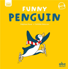FUNNY PENGUIN - LIVRE AUDIO - HUSAR/DELACROIX