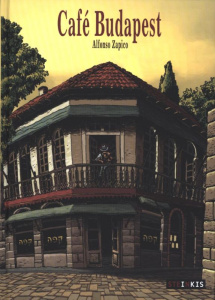 Café Budapest - Zapico Alfonso ; Garmendia Amaia