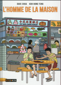 L'homme de la maison - Chua Dave ; Koh Hong Teng ; Pons-Reumaux Anatole