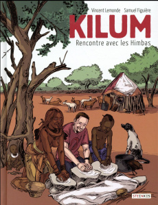 Kilum. Rencontre avec les Himbas - Lemonde Vincent ; Figuière Samuel