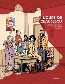 L'ours de Ceausescu - Ducoudray Aurélien ; Henry Gaël ; Bona Paul