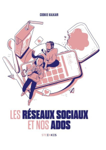 Les réseaux sociaux et nos ados - Kalkair Cookie
