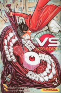 Versus Earth Tome 3 - Ichitomo Kazutomo ; Watanabe Yoshihiko ; Fujimoto