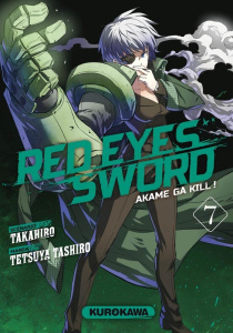 Red Eyes Sword Tome 7 - TAKAHIRO/TASHIRO