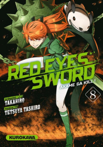Red Eyes Sword Tome 8 - TAKAHIRO/TASHIRO