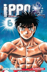 Ippo, saison 4 : la loi du ring Tome 6 - Morikawa George ; Dardenne Guillaume