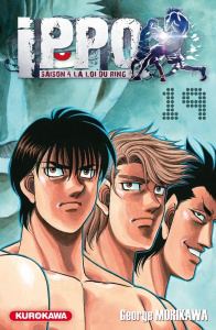 Ippo, saison 4 : la loi du ring Tome 19 - Morikawa George ; Dardenne Guillaume