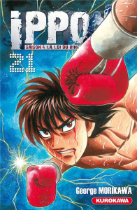 Ippo, saison 4 : la loi du ring Tome 21 - Morikawa George ; Dardenne Guillaume