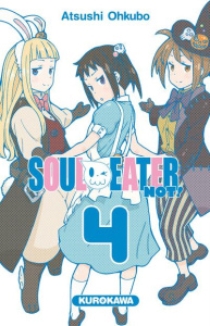 Soul Eater not Tome 4 - Ohkubo Atsushi ; Vautrin Fabien