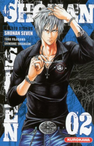 Shonan Seven Tome 2 - Fujisawa Tôru ; Takahashi Shinsuke ; Mezouane Nesr