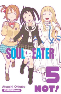 Soul Eater not Tome 5 - Ohkubo Atsushi ; Vautrin Fabien