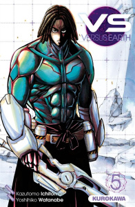 Versus Earth Tome 5 - Ichitomo Kazutomo ; Watanabe Yoshihiko ; Fujimoto