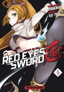Red Eyes Sword - Zero ! Tome 4 - TAKAHIRO/TORU